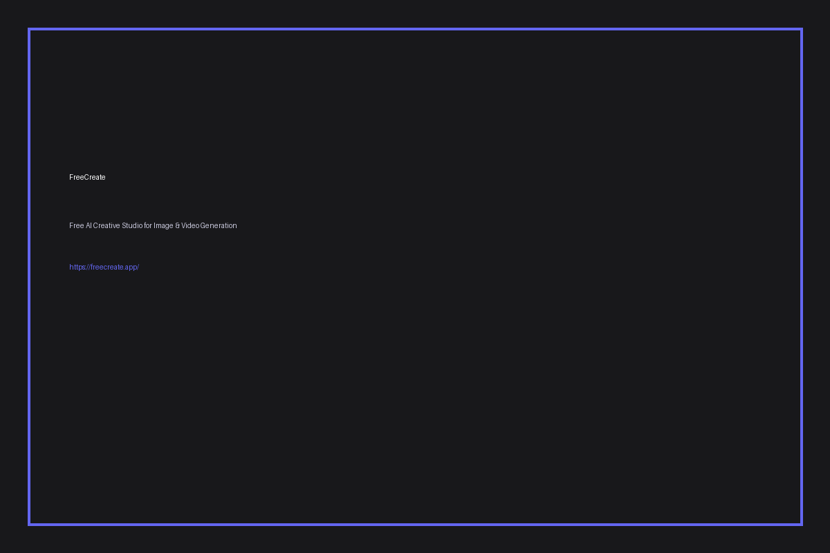 FreeCreate AI Studio